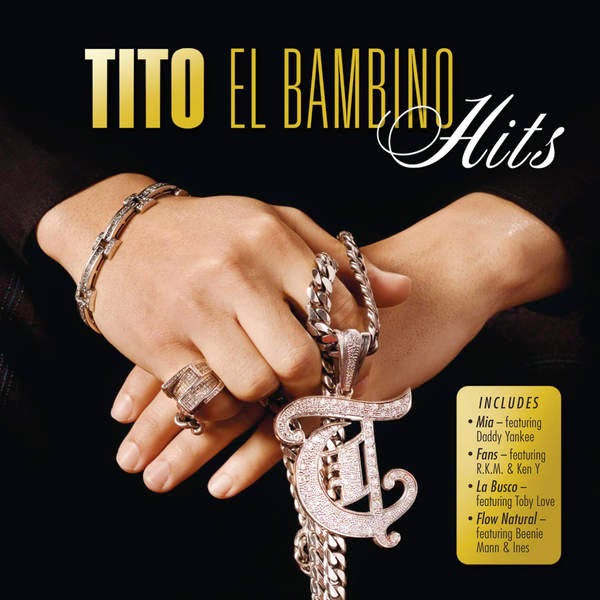 Tito El Bambino Tito El Bambino Hits Album (2010) [iTunes Plus AAC